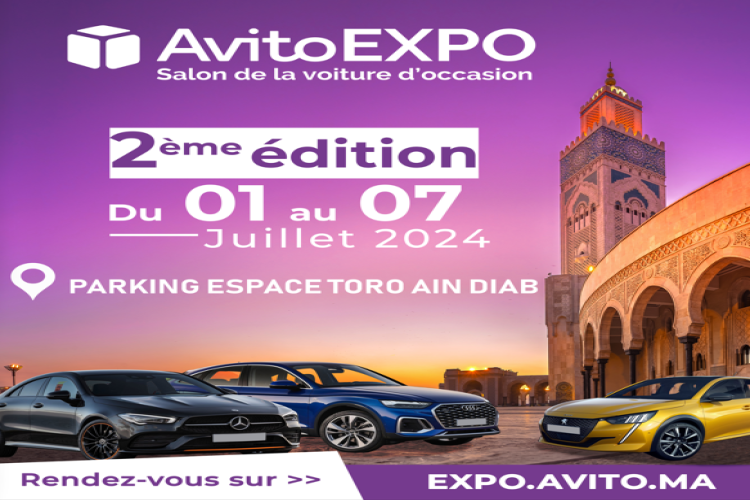 Le Salon de l’auto d’occasion Avito Expo revient le 1er Juillet 2024 à Casablanca